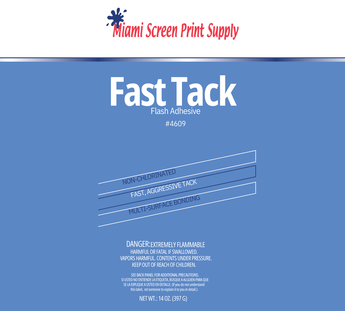 MSP Fast Tack Spray 4609 adhesive label